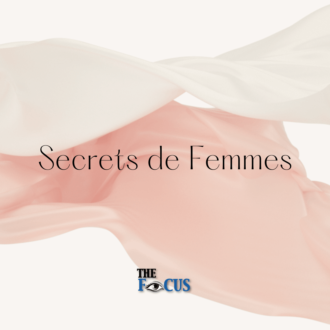 Masterclass Secrets de Femmes - The Focus